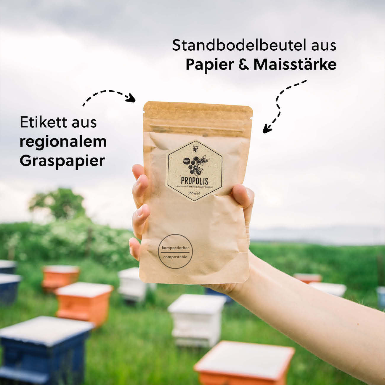 Nachhaltige Verpackung=>Das Propolis versenden wir in einem industriell kompostierbaren Standbodenbeutel mit einem Etikett aus regionalen & ressourcenschonendem Graspapier.