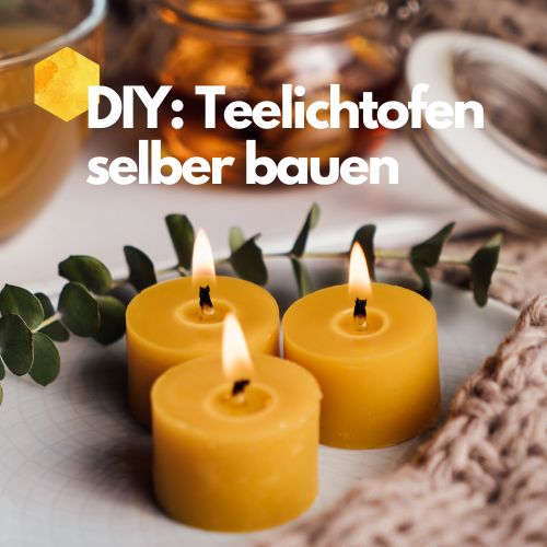 Teelichtofen – Infos, DIY Bauanleitung und wichtige Tipps zum Kerzenofen